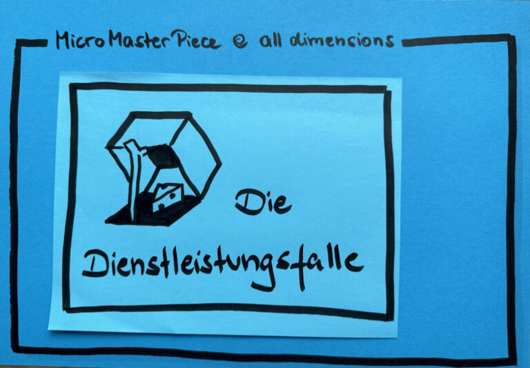 MicroMasterPiece - Die Dienstleistungsfalle